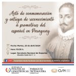 Acto de conmemoración y reconocimiento a promotores de la lengua española en Paraguay